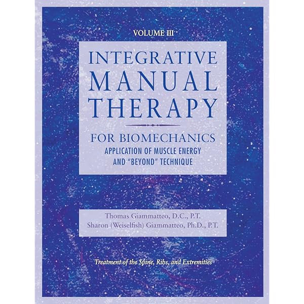 Integrative Manual Therapy for the Upper and Lower Extremities