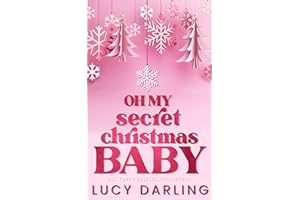 Oh My Secret Christmas Baby (New Hope Book 1)