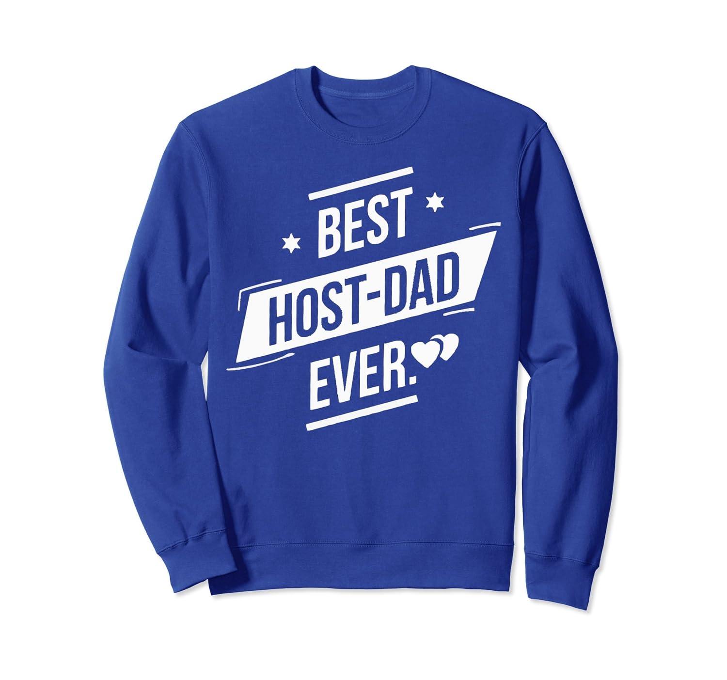 Best Host Dad Ever SweatShirt-anz