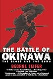 Battle of Okinawa: The Blood And The Bomb
