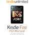 Amazon.com: Kindle Fire HD Manual - Unlock the Fire within your new