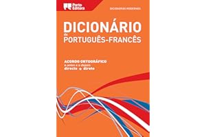 Dictionnaire Moderno Portugais-Français Porto Editora / Dicionário Moderno de Português-Francês Porto Editora (Portuguese Edi