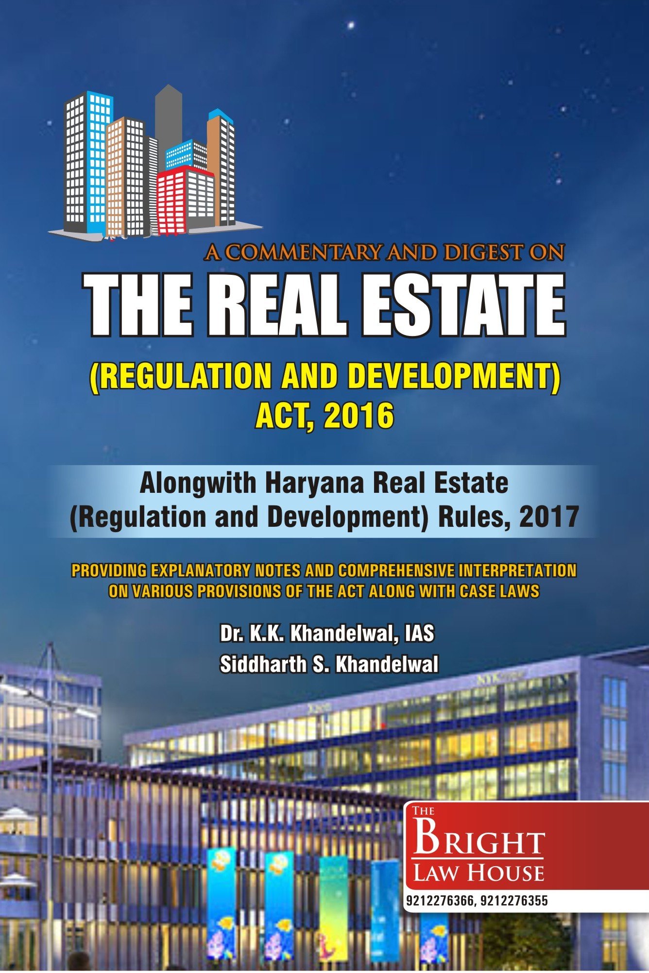 Amazon In Buy Real Estate Regulation Development Act 2016 Rera Alongwith Haryana Real Estate Regulation Development Rules 2017 Hrera A Commentary Digest Book Online At Low Prices In India