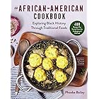 An African American Cookbook: Exploring Black History and Culture Through Traditional Foods