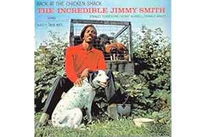 Back At The Chicken Shack: The Incredible Jimmy Smith