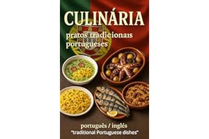Culinária típica portuguesa: português/ ingles (Portuguese Edition)