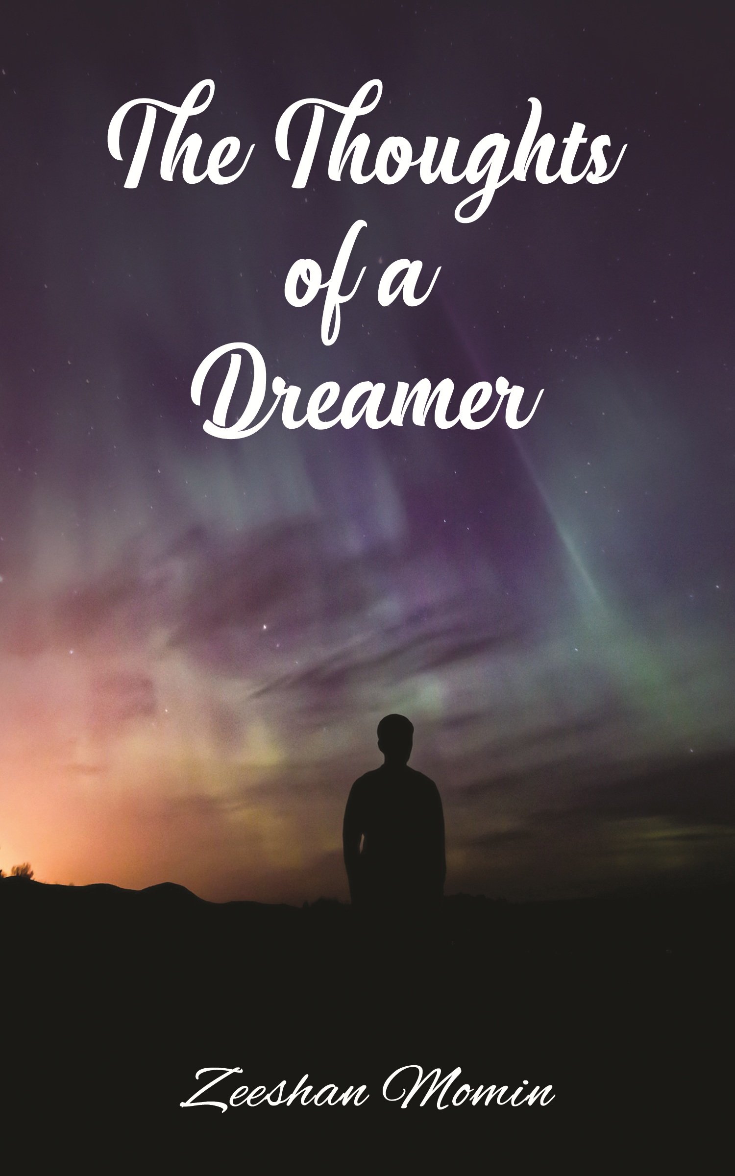 Buy The Thoughts Of A Dreamer English Book Online At Low Prices In India The Thoughts Of A Dreamer English Reviews Ratings Amazon In