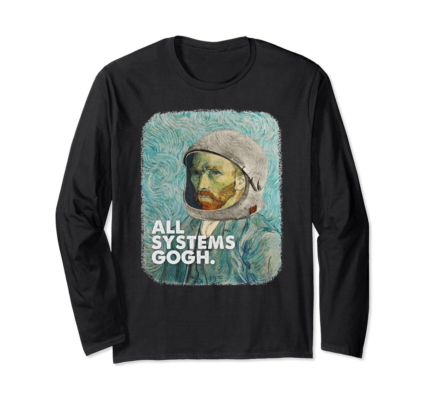 Funny Van Gogh Long Sleeve Shirt Art Artist Gift Space Tee-anz