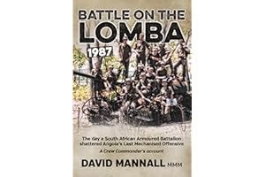 Battle on the Lomba 1987: A Crew Commander's Account