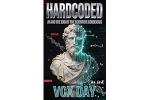 Hardcoded: AI and the End of the Scientific Consensus (The Mathematics of Evolution)