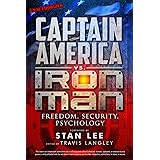Captain America vs. Iron Man: Freedom, Security, Psychology (Volume 3) (Popular Culture Psychology)