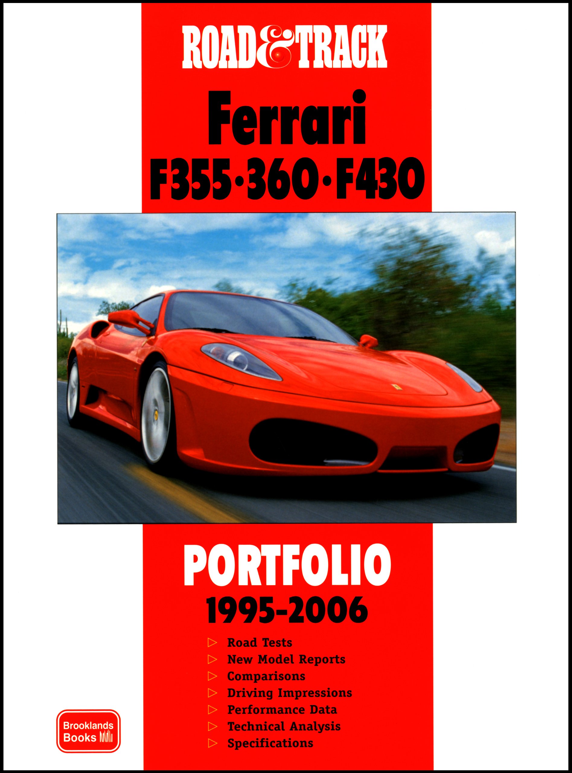 Road Track Ferrari F355 360 F430 Portfolio 1995 2006 Road Track Portfolio Clarke R 9781855207271 Amazon Com Books