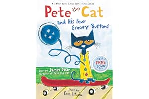 Pete the Cat and His Four Groovy Buttons