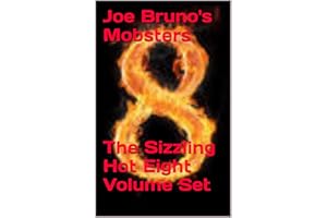 Joe Bruno's Mobsters - The Sizzling Hot Eight Volume Set