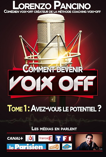 Download Comment devenir VOIX-OFF Tome 1 Avez vous le potentiel ? (Tome 1 : Avez vous le potentiel) PDF