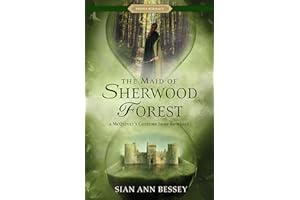 The Maid of Sherwood Forest: A Mcquivey’s Costume Shop Romance (Proper Romance Time-slip Series)