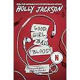 Good Girl, Bad Blood: The Sequel to A Good Girl's Guide to Murder
