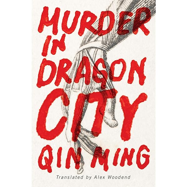 Murder In Dragon City Kindle Edition By Ming Qin Woodend Alex Mystery Thriller Suspense Kindle Ebooks Amazon Com