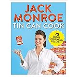 Tin Can Cook: 75 Simple Store-cupboard Recipes