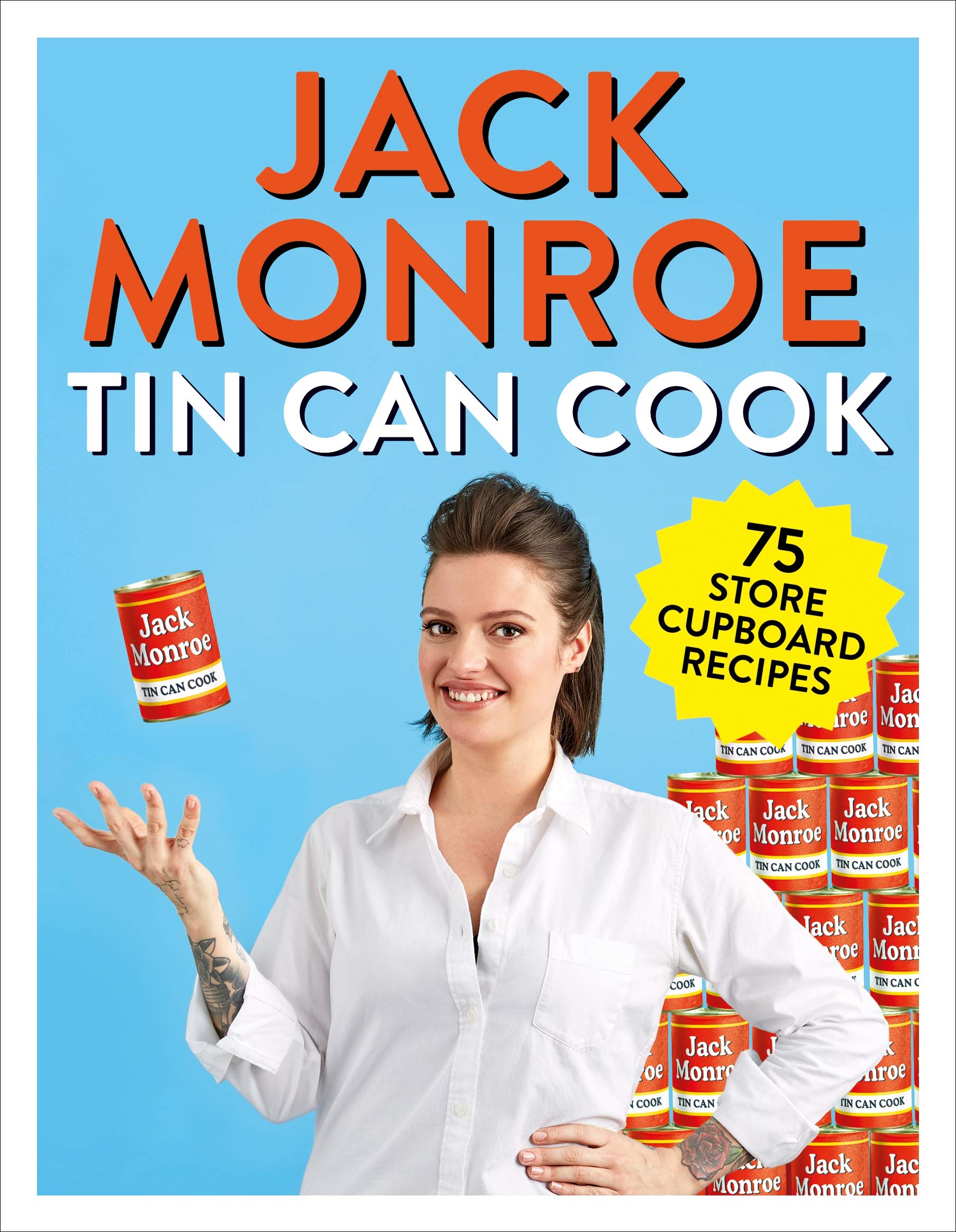 [- Tin Can Cook: 75 Simple Store-cupboard Recipes -]