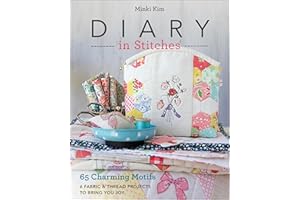 Diary in Stitches: 65 Charming Motifs