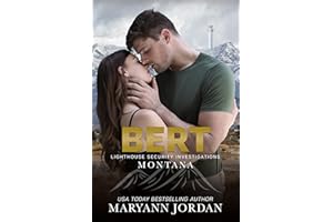 Bert (Lighthouse Security Investigations Montana Book 7)