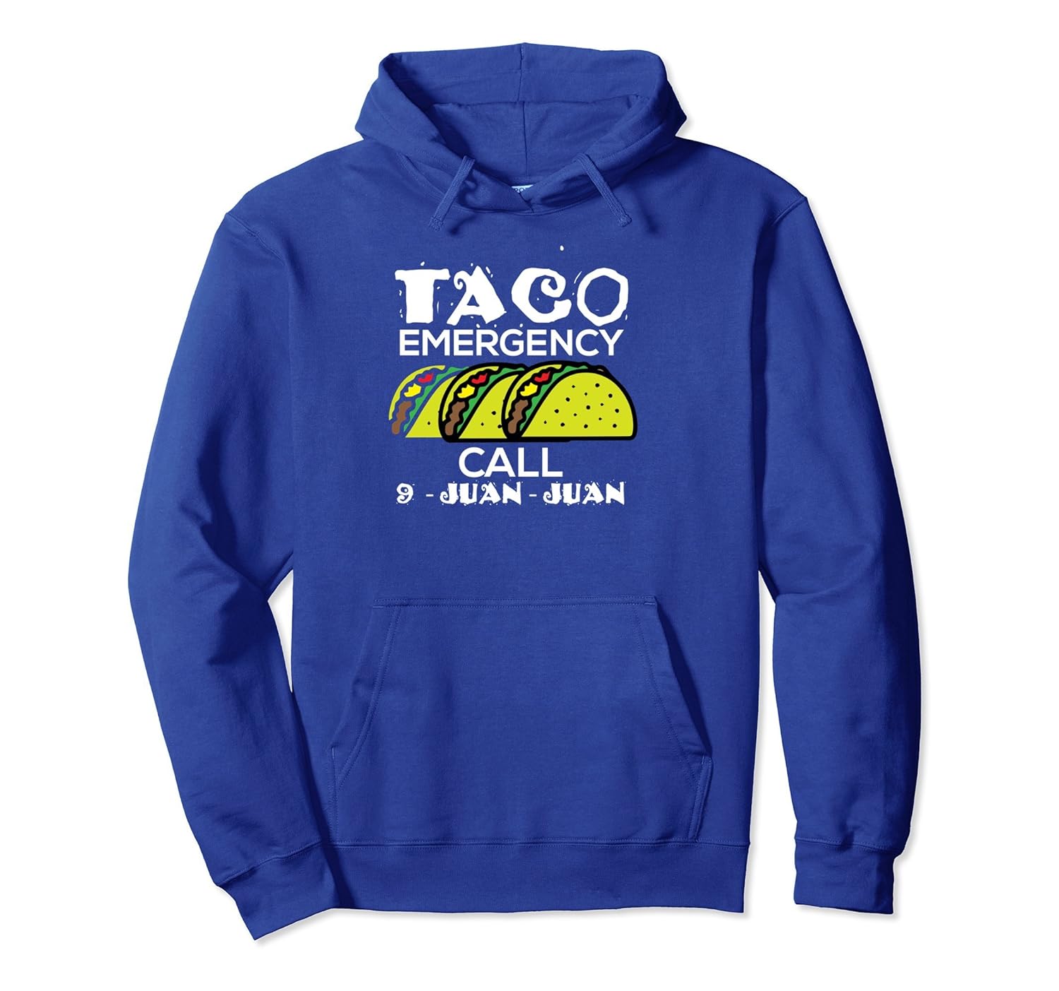 Taco Emergency Call 9 Juan Juan Funny Cinco De Mayo Hoodie-anz