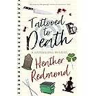 Tattooed to Death (The Journaling Mysteries Book 2)