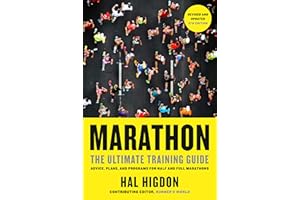 Marathon, Revised and Updated 5th Edition: The Ultimate Training Guide: Advice, Plans, and Programs for Half and Full Maratho