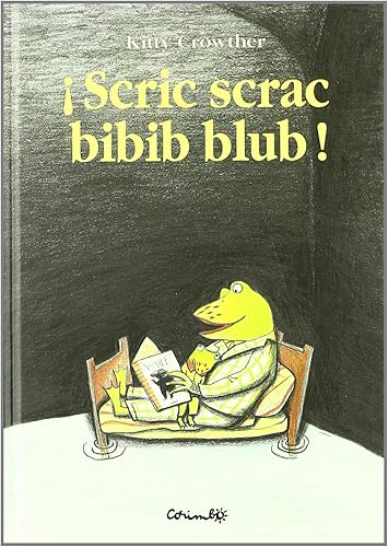 Download Scric Scrac Bibib Blub! / Scritch scratch dip clapote! PDF