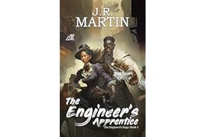 The Engineer's Apprentice (The Engineer's Saga Book 1)
