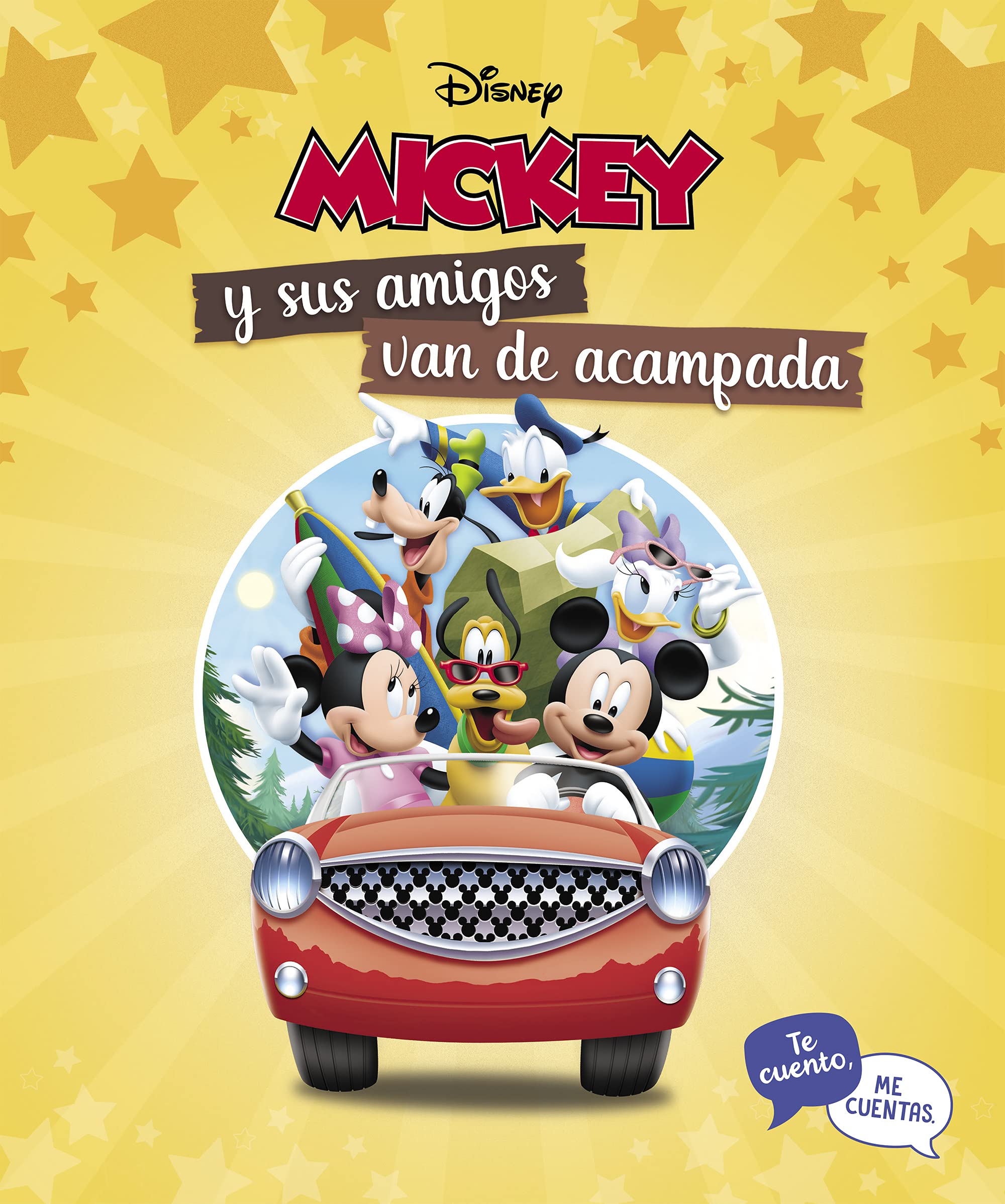 Mickey y sus amigos van de acampada. Te cuento, me cuentas (Cuentos Disney) (Aprendo con Disney)