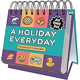 Everyday Is A Holiday Calendar | Funny Perpetual Desktop Calendar With Every Goofy & Silly Holiday For Each Day Of Year, 365 Humorous & Weird Holidays with Custom Illustrations on Every Page