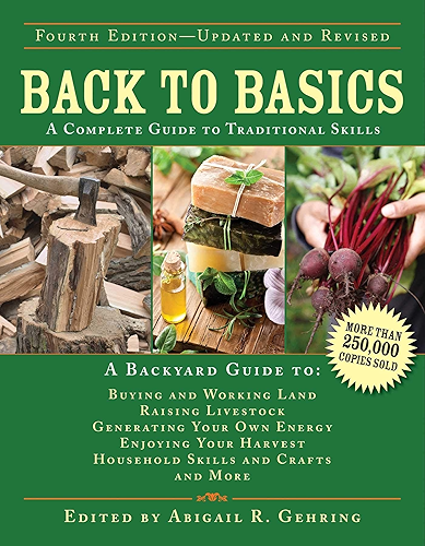 Download Back to Basics: A Complete Guide to Traditional Skills (Back to Basics Guides) (English Edition) PDF