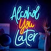 Alcohol You Later Neon Sign Alcohol Neon Sign for Wall Decor Party Deco USB Dimmable LED Neon Lights for Beer Bar Kitchen Restaurant Home Bar Pub Tavern Party Man Cave Club Shops Hotel Store Business Gift