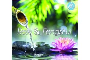 Reiki & Fengshui, Music for Meditation, Concentration, Relaxation