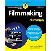 Filmmaking For Dummies