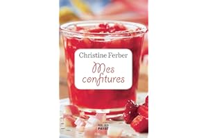Mes confitures (French Edition)