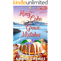 King Cake and Grave Mistakes (Sandy Bay Cozy Mystery Book 11) book cover