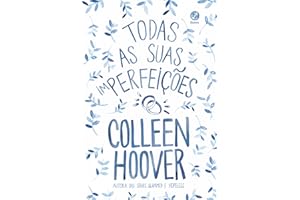 Todas as suas (im)perfeições