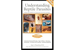 Understanding Reptile Parasites (Advanced Vivarium Systems)