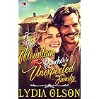 The Mountain Rancher's Unexpected Family: A Western Historical Romance Book