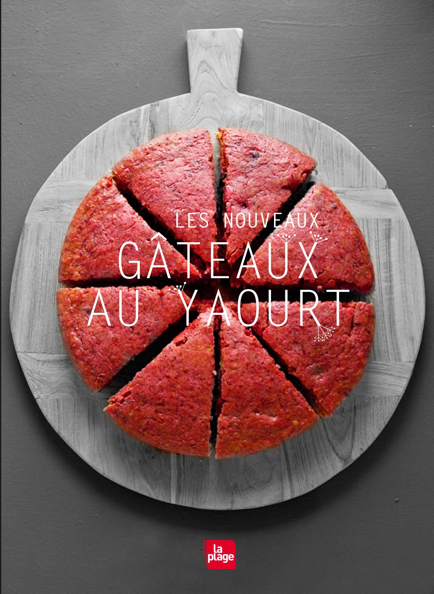 Nouveaux Gateaux Au Yaourt Lp Pat Conf Cho French Edition Mennetrier Celine Amazon Com Books