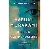 Killing Commendatore: A novel