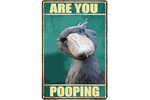 ZHOCERS Funny Sign Vintage Tin Metal Sign Retro Wall Art Are You Pooping Shoebill for Bathroom Study Entryway Living Room and Bar Great Gift for Friends 12x8 Inch (Shoebill)