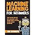 Amazon.com: Machine Learning: For Beginners – Your Definitive Guide For ...