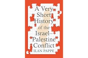 A Very Short History of the Israel–Palestine Conflict