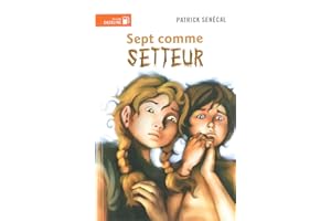 Sept comme setteur (GAZOLINE) (French Edition)