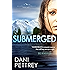Submerged (Alaskan Courage Book #1)