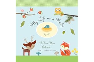 My Life as a Baby: A First Year Calendar (Woodland Friends)